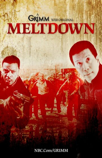 Grimm: Meltdown (2013)