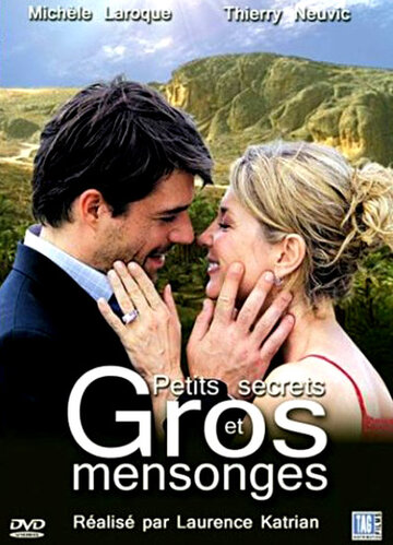 Petits secrets et gros mensonges (2006)